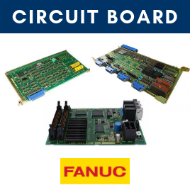 Fanuc - Circuit Board — cnctoolsllc